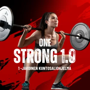 One Strong 1.0 – 1 jakoinen kuntosaliohjelma kokenut nainen - Suorituskyky ja Voima
