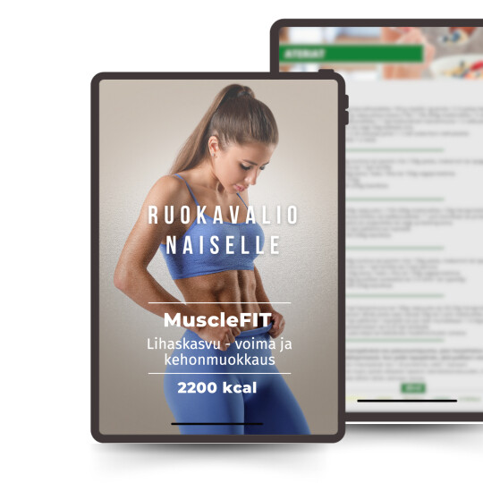 Ruokavalio naiselle - MuscleFIT